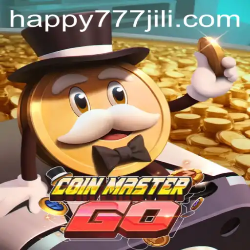 Exploring the Exciting World of CoinMasterGO: Unleash the Power of Happy777